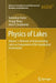 Physics of Lakes: Volume 3: Methods of Understanding Lakes as Components of the Geophysical Environment by Kolumban Hutter