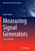 Measuring Signal Generators: Theory & Design by Yu K. Rybin