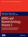 Mems and Nanotechnology, Volume 5: Proceedings of the 2013 Annual Conference on Experimental and Applied Mechanics by Gordon Shaw III