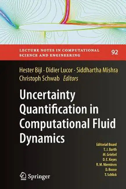 Uncertainty Quantification in Computational Fluid Dynamics by Hester Bijl