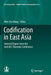 Codification in East Asia: Selected Papers from the 2nd Iacl Thematic Conference by Wen-Yeu Wang