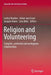 Religion and Volunteering: Complex, Contested and Ambiguous Relationships by Lesley Hustinx