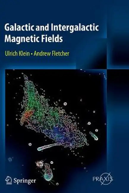 Galactic and Intergalactic Magnetic Fields by Ulrich Klein