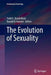 The Evolution of Sexuality by Todd K. Shackelford