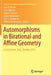 Automorphisms in Birational and Affine Geometry: Levico Terme, Italy, October 2012 by Ivan Cheltsov