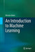 An Introduction to Machine Learning by Miroslav Kubat