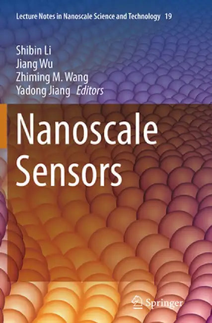 Nanoscale Sensors by Shibin Li