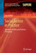 Social Justice in Practice: Questions in Ethics and Political Philosophy by Juha Räikkä