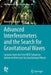 Advanced Interferometers and the Search for Gravitational Waves: Lectures from the First Vesf School on Advanced Detectors for Gravitational Waves by Massimo Bassan