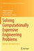 Solving Computationally Expensive Engineering Problems: Methods and Applications by Slawomir Koziel