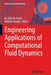 Engineering Applications of Computational Fluid Dynamics by Ku Zilati Ku Shaari