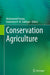Conservation Agriculture by Muhammad Farooq
