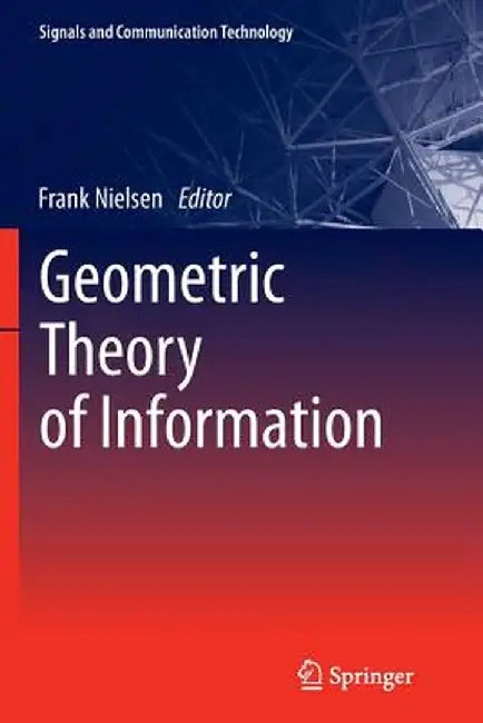 Geometric Theory of Information by Frank Nielsen