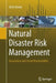 Natural Disaster Risk Management: Geosciences and Social Responsibility by Ulrich Ranke
