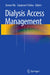 Dialysis Access Management by Steven Wu