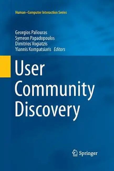 User Community Discovery by Georgios Paliouras