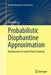 Probabilistic Diophantine Approximation: Randomness in Lattice Point Counting by József Beck