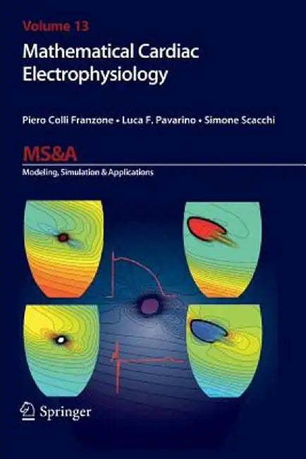 Mathematical Cardiac Electrophysiology by Piero Colli Franzone