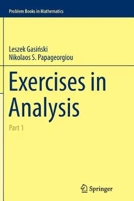 Exercises in Analysis: Part 1 by Leszek Gasińksi
