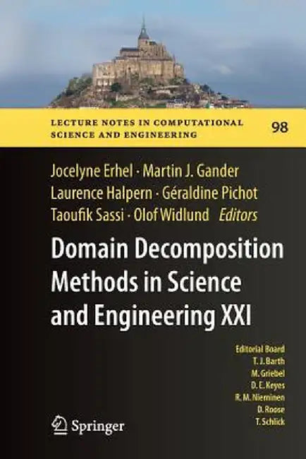 Domain Decomposition Methods in Science and Engineering XXI by Jocelyne Erhel
