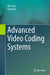 Advanced Video Coding Systems by Wen Gao