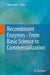 Recombinant Enzymes - From Basic Science to Commercialization by Azura Amid