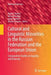 Cultural and Linguistic Minorities in the Russian Federation and the European Union: Comparative Studies on Equality and Diversity by Heiko F. Marten