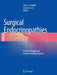 Surgical Endocrinopathies: Clinical Management and the Founding Figures by Janice L. Pasieka