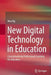 New Digital Technology in Education: Conceptualizing Professional Learning for Educators by Wan Ng
