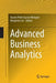 Advanced Business Analytics by Fausto Pedro García Márquez