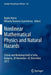 Nonlinear Mathematical Physics and Natural Hazards: Selected Papers from the International School and Workshop Held in Sofia, Bulgaria, 28 November - by Boyka Aneva