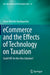 Ecommerce and the Effects of Technology on Taxation: Could Vat Be the Etax Solution? by Anne Michèle Bardopoulos