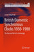 British Domestic Synchronous Clocks 1930-1980: The Rise and Fall of a Technology by Leslie Philip Pook