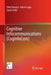 Cognitive Infocommunications (Coginfocom) by Péter Baranyi