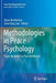 Methodologies in Peace Psychology: Peace Research by Peaceful Means by Diane Bretherton