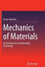 Mechanics of Materials: An Introduction to Engineering Technology by Parviz Ghavami