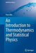 An Introduction to Thermodynamics and Statistical Physics by Piero Olla