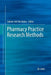 Pharmacy Practice Research Methods by Zaheer-Ud-Din Babar
