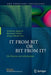 It from Bit or Bit from It?: On Physics and Information by Anthony Aguirre