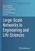 Large-Scale Networks in Engineering and Life Sciences by Peter Benner