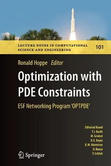 Optimization with Pde Constraints: Esf Networking Program 'Optpde' by Ronald Hoppe