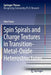 Spin Spirals and Charge Textures in Transition-Metal-Oxide Heterostructures by Alex Frano