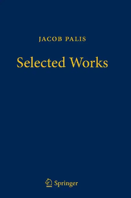 Jacob Palis - Selected Works by Jacob Palis