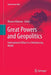 Great Powers and Geopolitics: International Affairs in a Rebalancing World by Aharon Klieman
