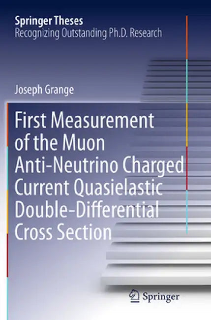 First Measurement of the Muon Anti-Neutrino Charged Current Quasielastic Double-Differential Cross Section by Joseph Grange
