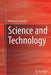 Science and Technology by Dimitris N. Chorafas