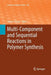 Multi-Component and Sequential Reactions in Polymer Synthesis by Patrick Theato