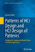 Patterns of Hci Design and Hci Design of Patterns: Bridging Hci Design and Model-Driven Software Engineering by Ahmed Seffah