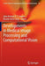 Developments in Medical Image Processing and Computational Vision by João Manuel R. S. Tavares