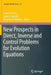 New Prospects in Direct, Inverse and Control Problems for Evolution Equations by Angelo Favini
